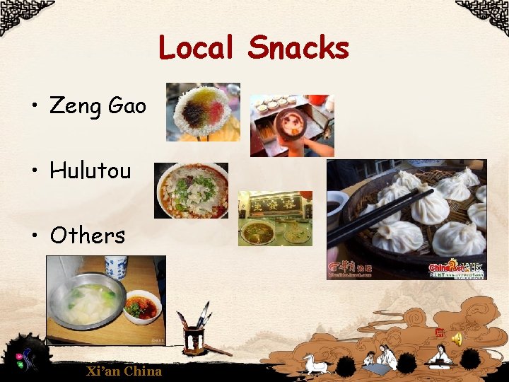 Local Snacks • Zeng Gao • Hulutou • Others Xi’an China 