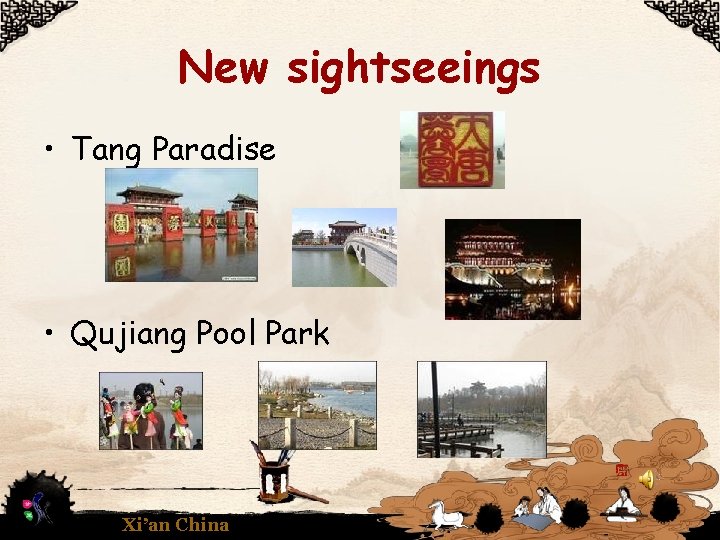 New sightseeings • Tang Paradise • Qujiang Pool Park Xi’an China 