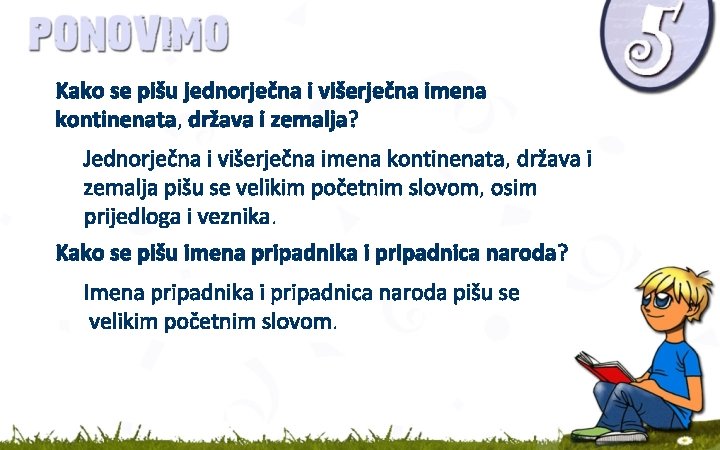 Kako se pišu jednorječna i višerječna imena kontinenata, država i zemalja? Jednorječna i višerječna