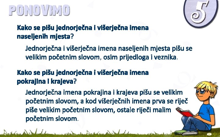 Kako se pišu jednorječna i višerječna imena naseljenih mjesta? Jednorječna i višerječna imena naseljenih