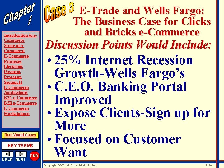 Introduction to e. Commerce Scope of e. Commerce E-Commerce Processes Electronic Payment Processes Section