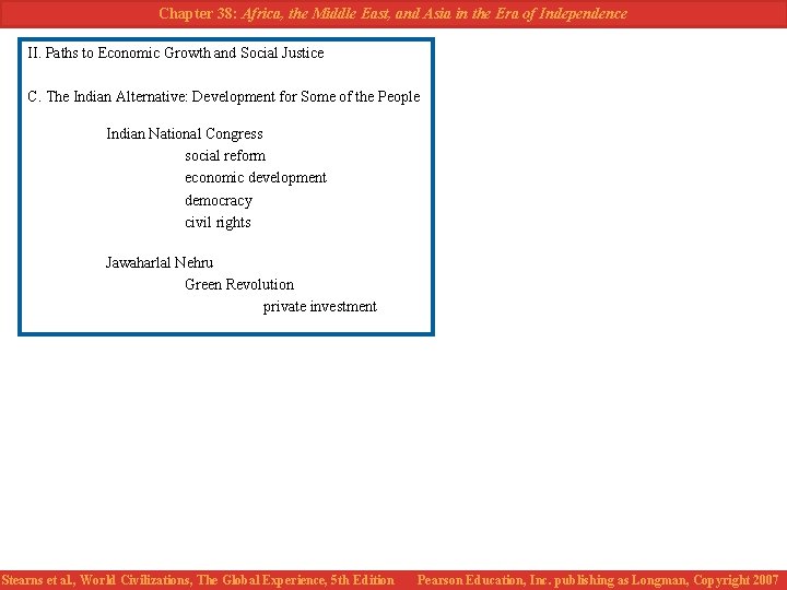 Chapter 38: Africa, the Middle East, and Asia in the Era of Independence II.