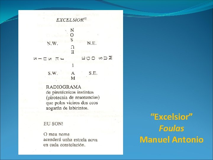 “Excelsior” Foulas Manuel Antonio 