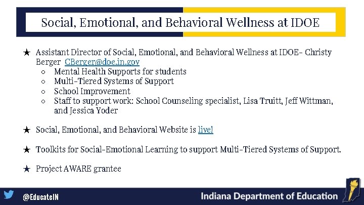 Social, Emotional, and Behavioral Wellness at IDOE ★ Assistant Director of Social, Emotional, and