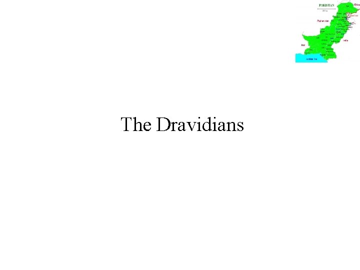 The Dravidians 