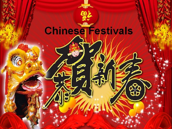 Chinese Festivals 