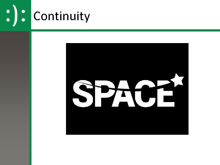 Continuity Continuity