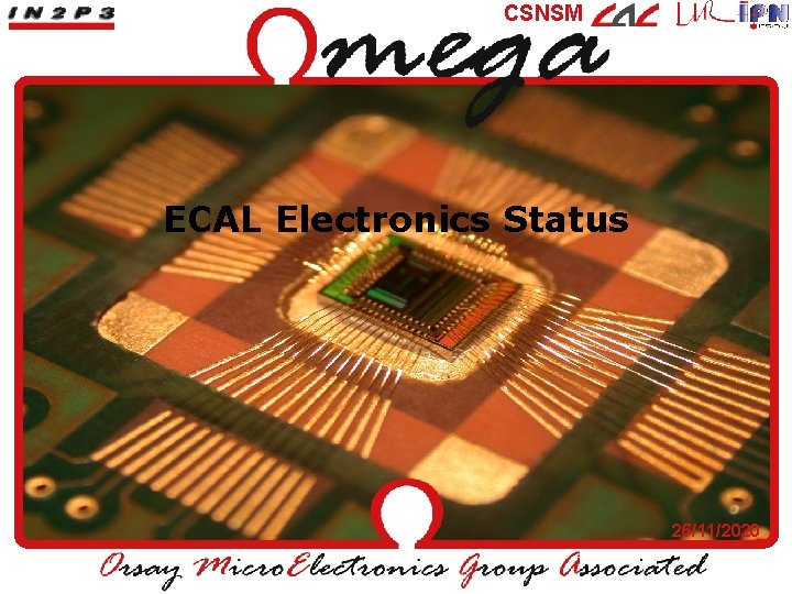 CSNSM ECAL Electronics Status 26/11/2020 