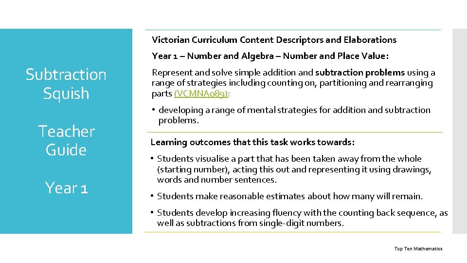 Victorian Curriculum Content Descriptors and Elaborations Year 1 – Number and Algebra – Number