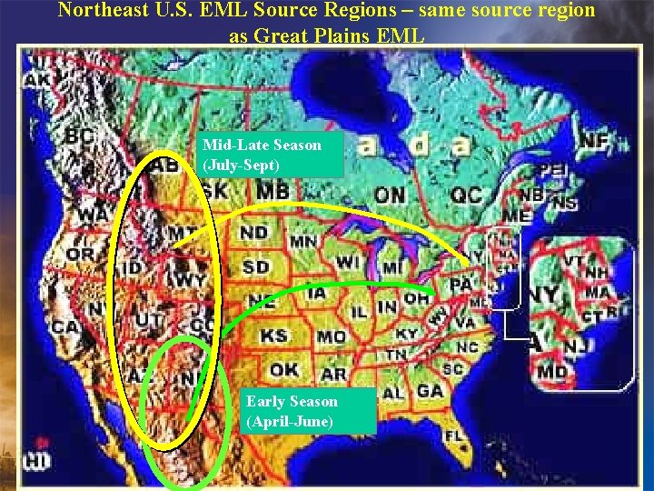 Northeast U. S. EML Source Regions – same source region as Great Plains EML