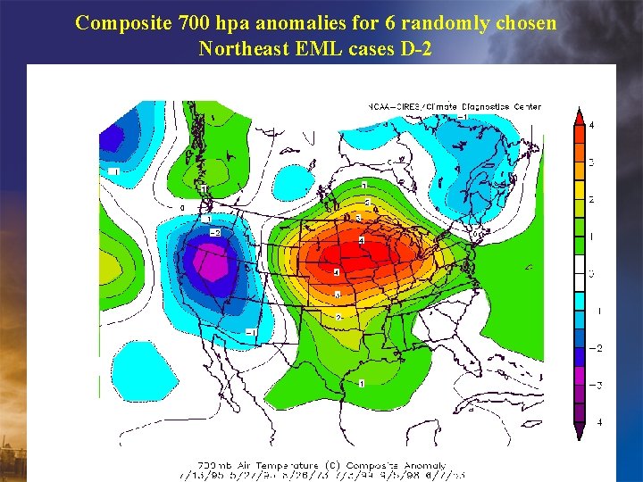 Composite 700 hpa anomalies for 6 randomly chosen Northeast EML cases D-2 