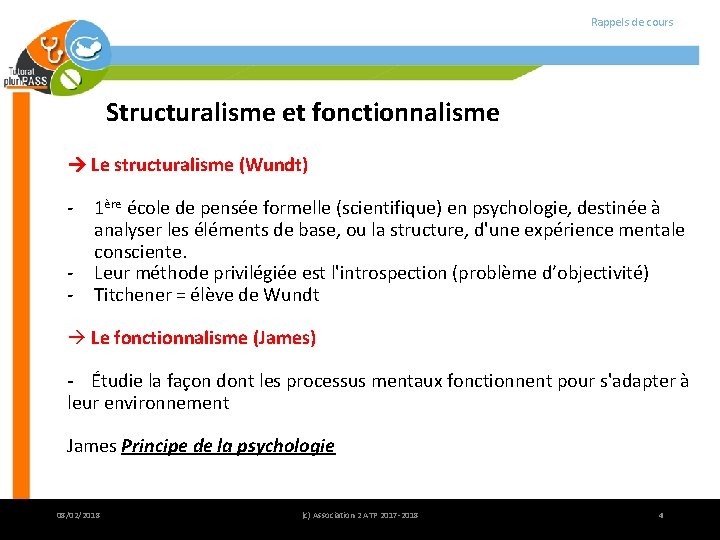 Rappels de cours Structuralisme et fonctionnalisme Le structuralisme (Wundt) - 1ère école de pensée Rappels de cours Structuralisme et fonctionnalisme Le structuralisme (Wundt) - 1ère école de pensée