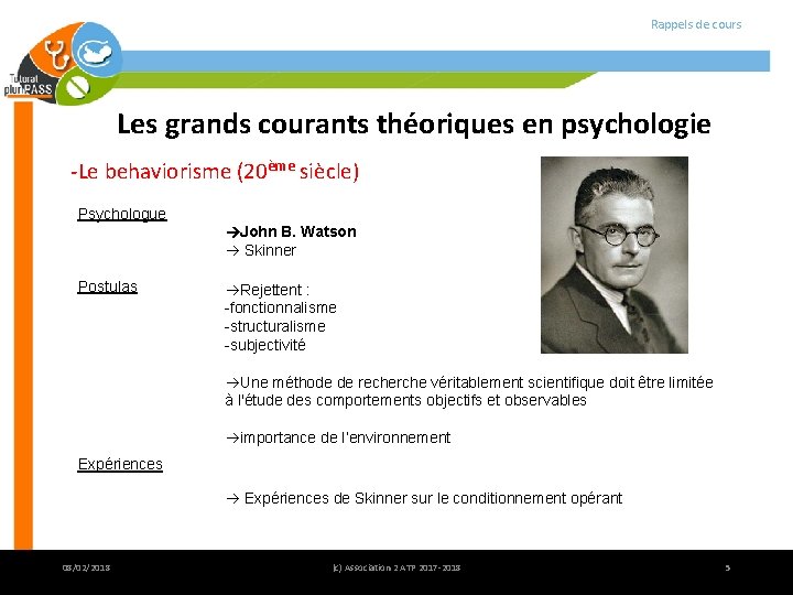 Rappels de cours Les grands courants théoriques en psychologie -Le behaviorisme (20ème siècle) Psychologue Rappels de cours Les grands courants théoriques en psychologie -Le behaviorisme (20ème siècle) Psychologue