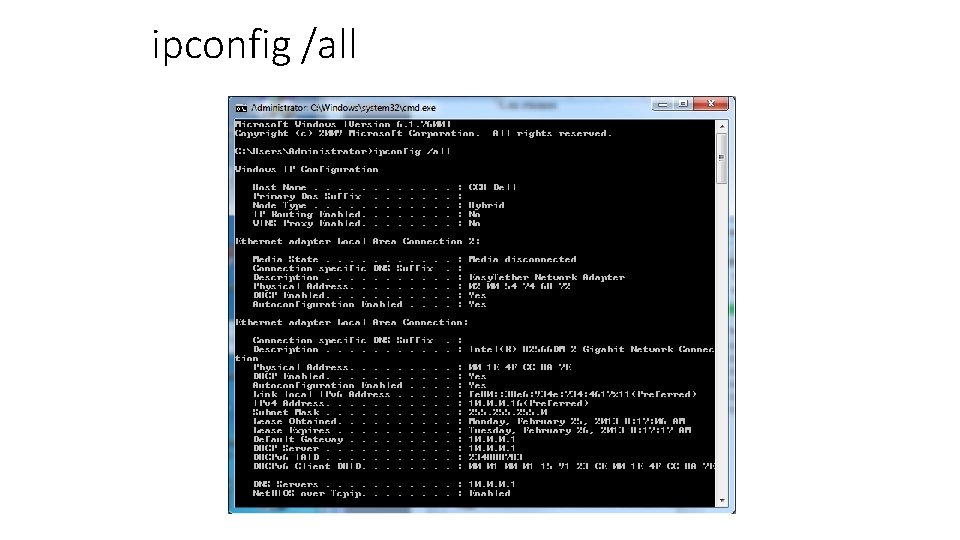 ipconfig /all ipconfig /all