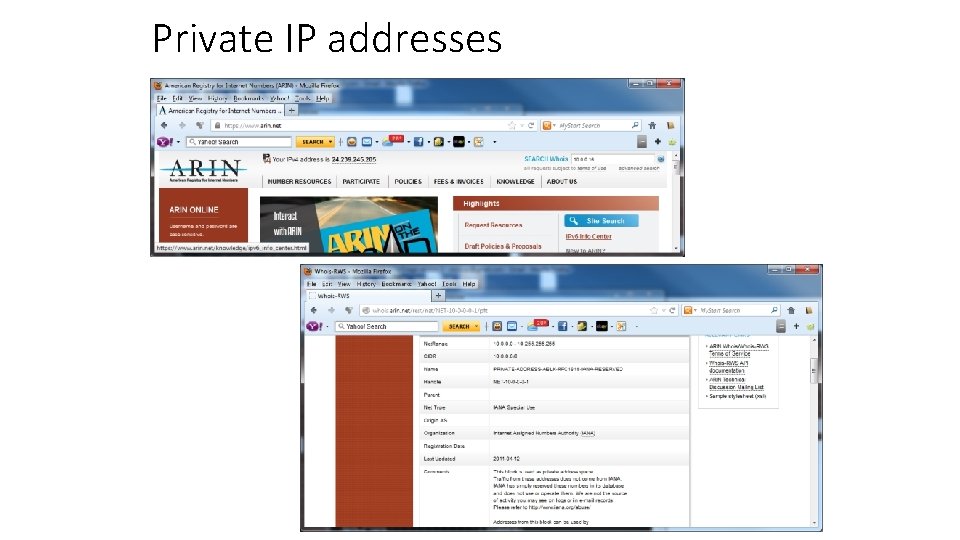 Private IP addresses Private IP addresses