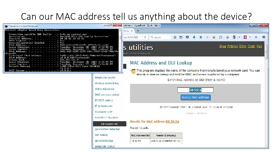 Can our MAC address tell us anything about the device? Can our MAC address tell us anything about the device?