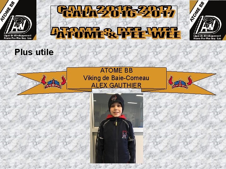 Plus utile ATOME BB Viking de Baie-Comeau ALEX GAUTHIER 