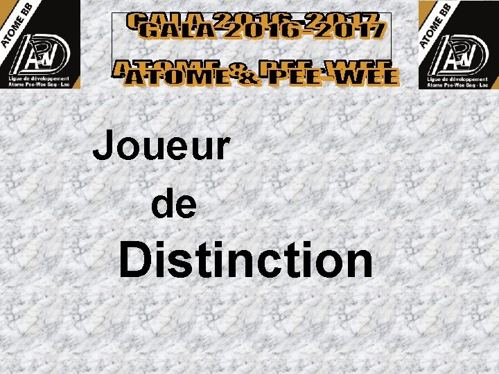 Joueur de Distinction 