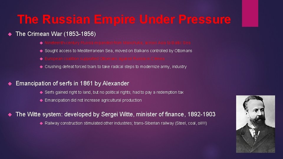 The Russian Empire Under Pressure The Crimean War (1853 -1856) Nineteenth-century Russia expanded from