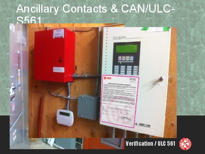 Ancillary Contacts & CAN/ULCS 561 Verification / ULC 561 