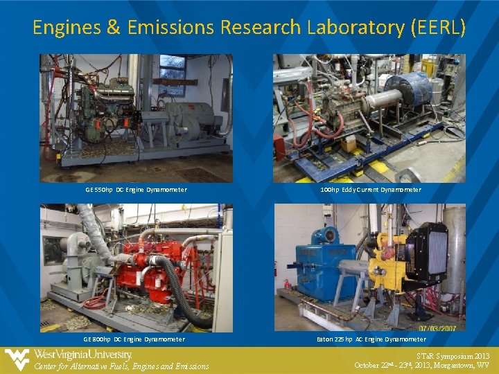 Engines & Emissions Research Laboratory (EERL) GE 550 hp DC Engine Dynamometer 100 hp Engines & Emissions Research Laboratory (EERL) GE 550 hp DC Engine Dynamometer 100 hp