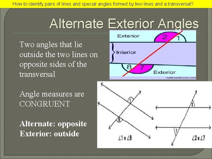 How to identify pairs of lines and special angles formed by two lines and