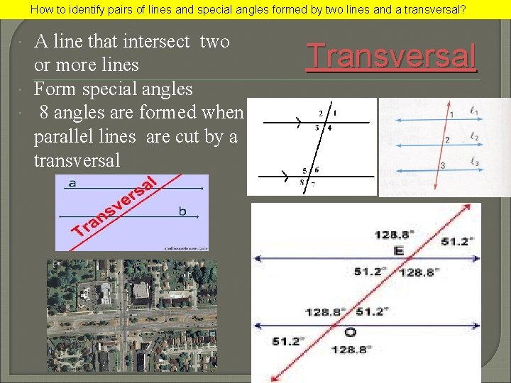 How to identify pairs of lines and special angles formed by two lines and