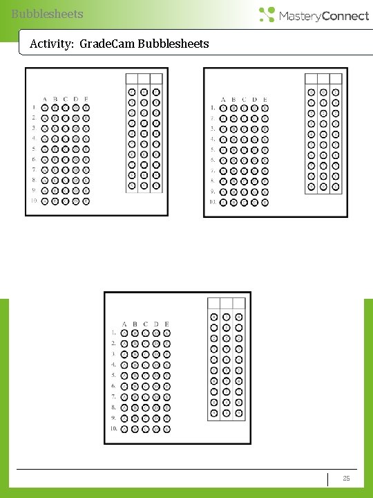 Bubblesheets Activity: Grade. Cam Bubblesheets 25 