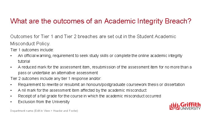 What are the outcomes of an Academic Integrity Breach? Outcomes for Tier 1 and