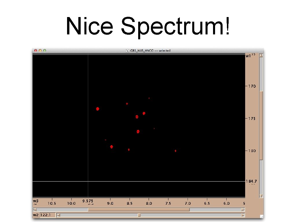Nice Spectrum! Nice Spectrum!