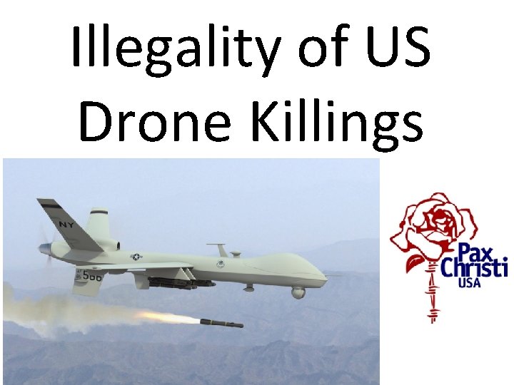 Illegality of US Drone Killings 