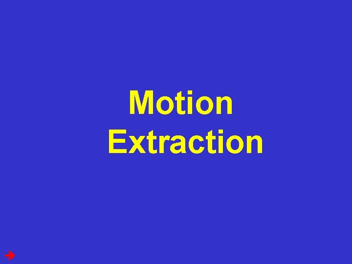 Computer Vision Motion Extraction 