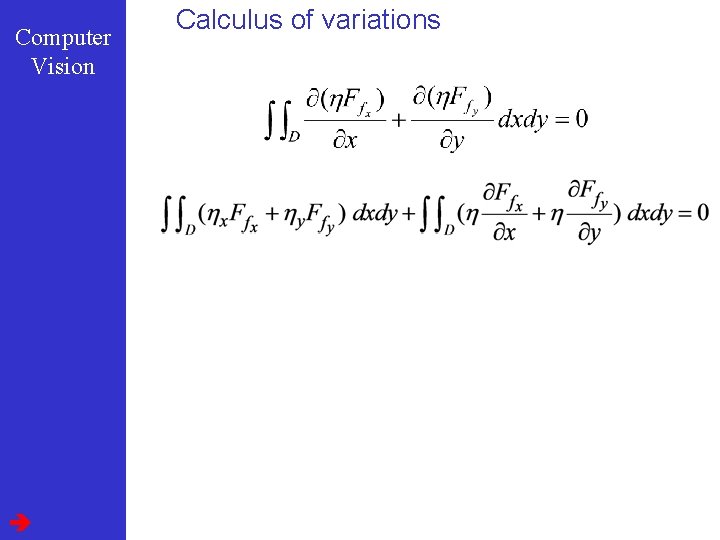 Computer Vision Calculus of variations 