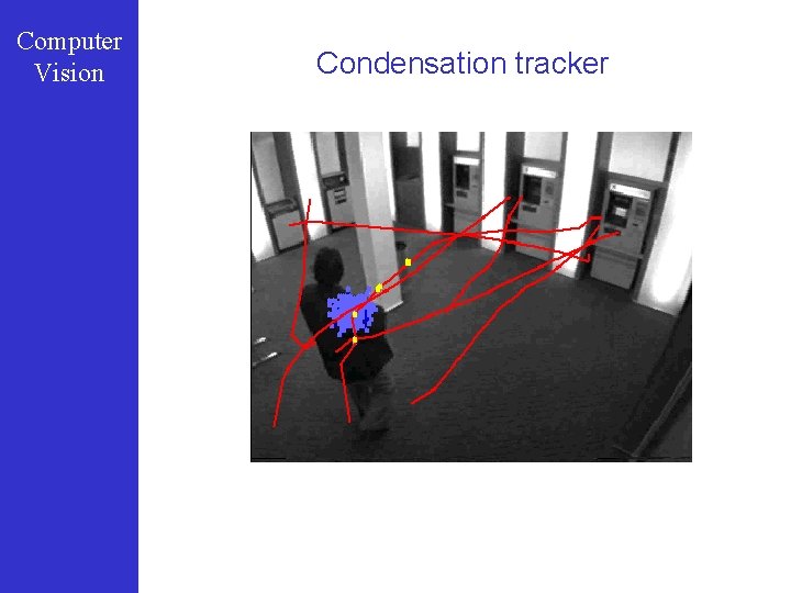 Computer Vision Condensation tracker 