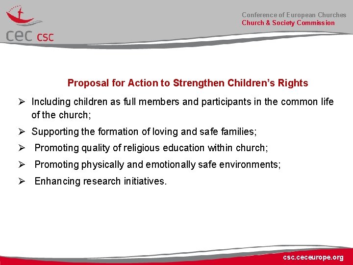 Conference of European Churches Church & Society Commission Proposal for Action to Strengthen Children’s
