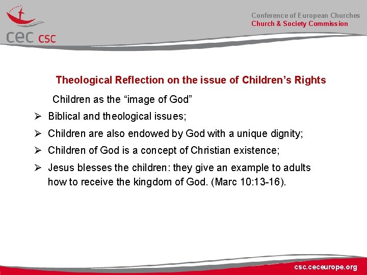 Conference of European Churches Church & Society Commission Theological Reflection on the issue of