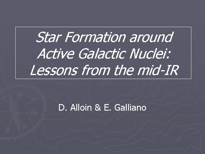Star Formation around Active Galactic Nuclei: Lessons from the mid-IR D. Alloin & E.