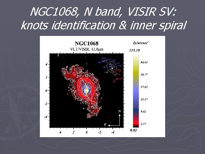 NGC 1068, N band, VISIR SV: knots identification & inner spiral 