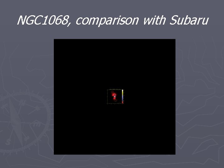 NGC 1068, comparison with Subaru 