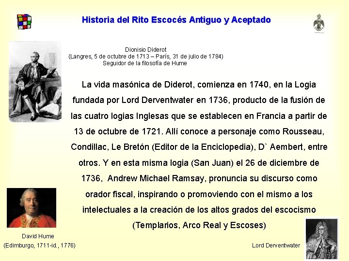 Historia del Rito Escocés Antiguo y Aceptado Dionisio Diderot (Langres, 5 de octubre de