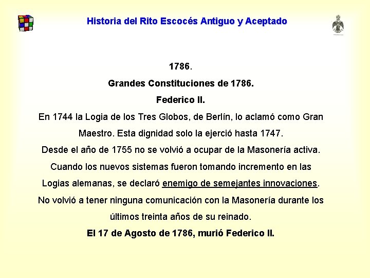 Historia del Rito Escocés Antiguo y Aceptado 1786. Grandes Constituciones de 1786. Federico II.