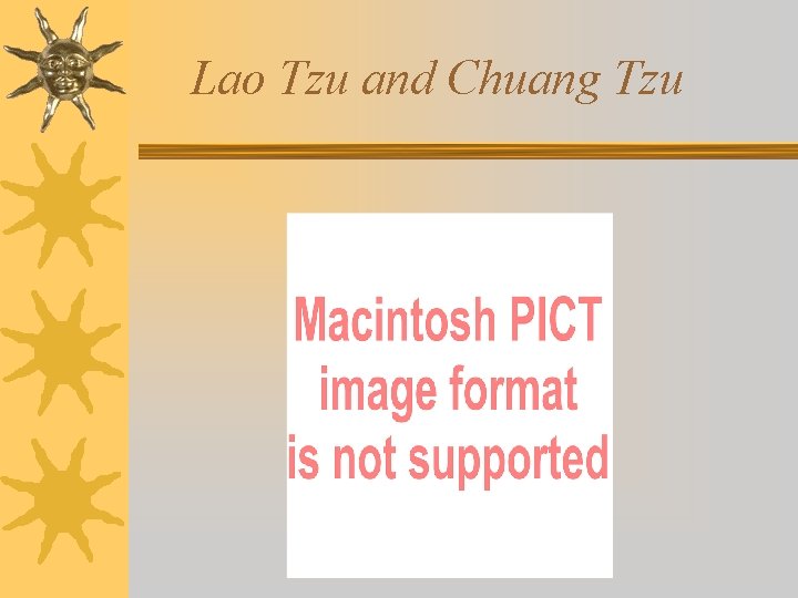 Lao Tzu and Chuang Tzu 