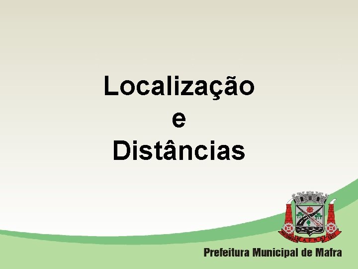 Localização e Distâncias 