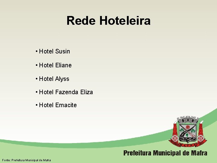 Rede Hoteleira Hotel Susin Hotel Eliane • Hotel Susin Hotel Alyss • Hotel Eliane