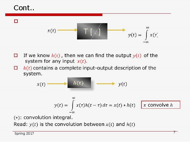 Cont. . o T [. ] Spring 2017 7 