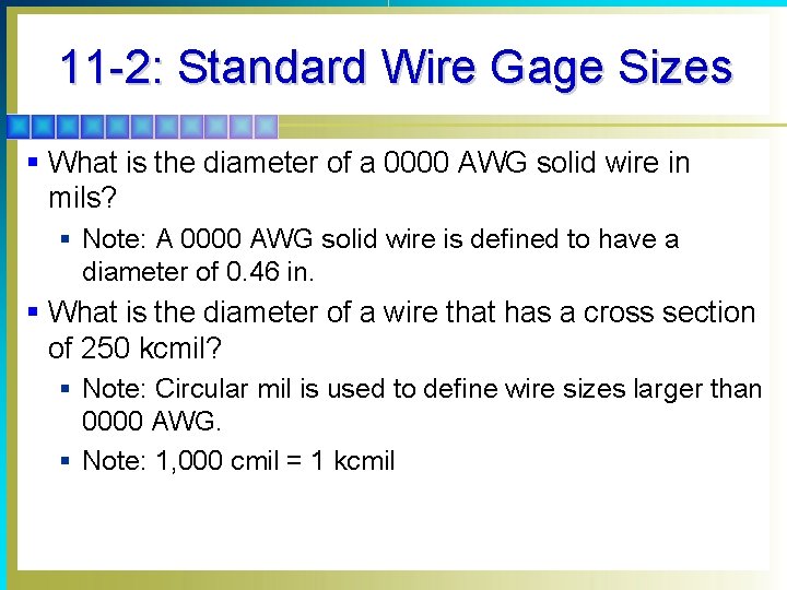 11 -2: Standard Wire Gage Sizes § What is the diameter of a 0000