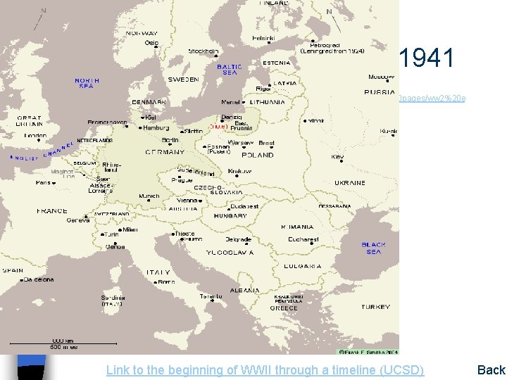 German Expansion prior to 1941 Maps taken from http: //www. fsmitha. com/h 2/map 10 German Expansion prior to 1941 Maps taken from http: //www. fsmitha. com/h 2/map 10