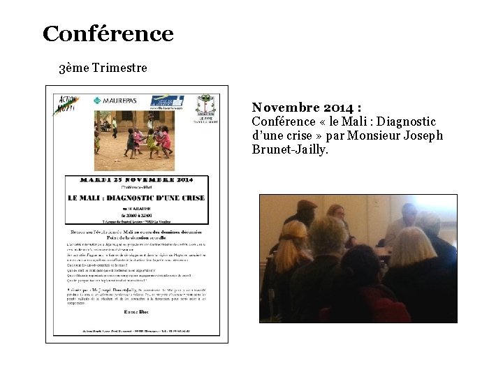 Conférence 3ème Trimestre Novembre 2014 : Conférence « le Mali : Diagnostic d’une crise