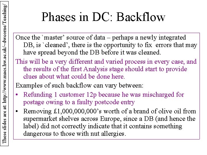 These slides are at: http: //www. macs. hw. ac. uk/~dwcorne/Teaching/ Phases in DC: Backflow