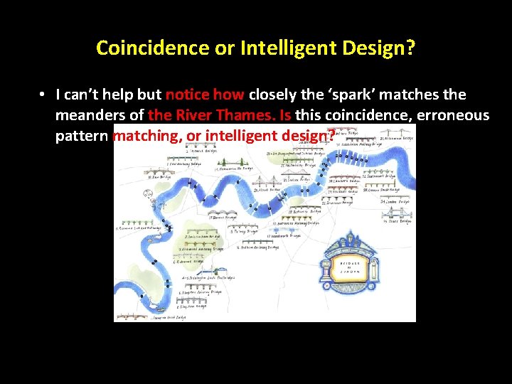 Coincidence or Intelligent Design? • I can’t help but notice how closely the ‘spark’